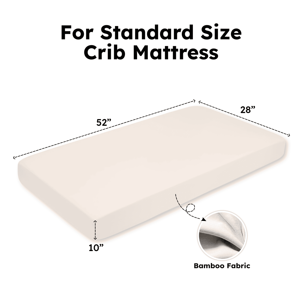 Diagram of standard crib mattress dimensions labeled 52x28x10 inches with bamboo fabric inset