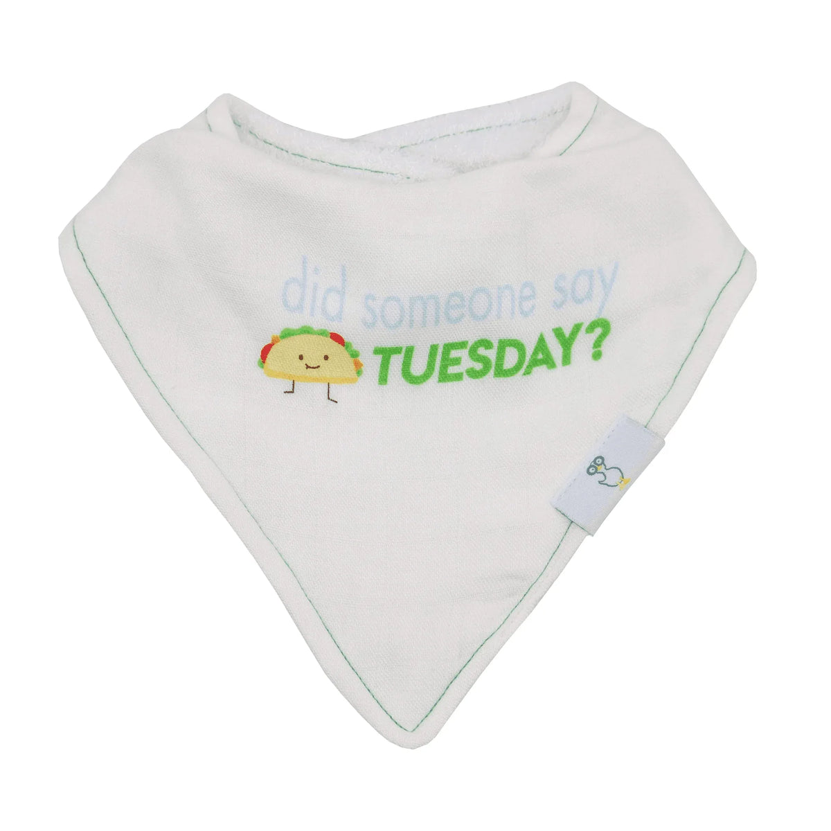White baby wearing taco baby bib set with green text did someone say Tuesday and taco graphic