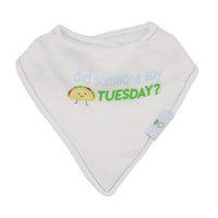 White baby wearing taco baby bib set with green text did someone say Tuesday and taco graphic